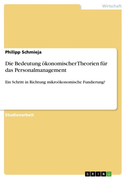 Die Bedeutung öKonomischer Theorien FüR Das Personalmanagement | Buch | 97836560-image
