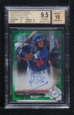 2017 Bowman Chrome Prospect Green Refractor 76/99 Yusniel Diaz BGS 9.5 Auto 11oq