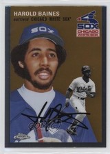 2023 Topps Chrome Platinum Anniversary Harold Baines #266 HOF 3q7
