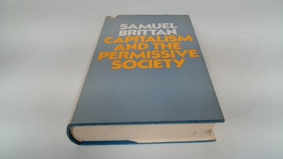 			Capitalism and the Permissive Society, Brittan, Samuel, Macmillan		