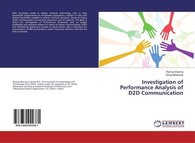 Investigation of Performance Analysis of D2D Communication Ramraj Sharma