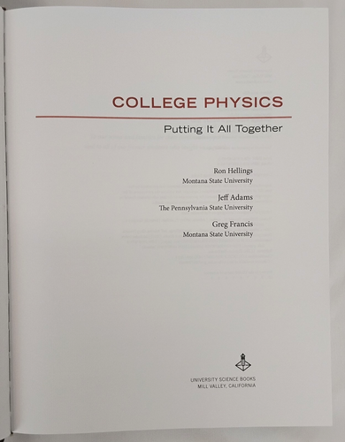 College Physics Putting It All Together by Hellings, Adams & Francis #W4289 - Picture 9 of 15