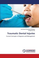 Jamkhandi Shubhangi Mallappa (U. A.) | Traumatic Dental Injuries | Taschenbuch
