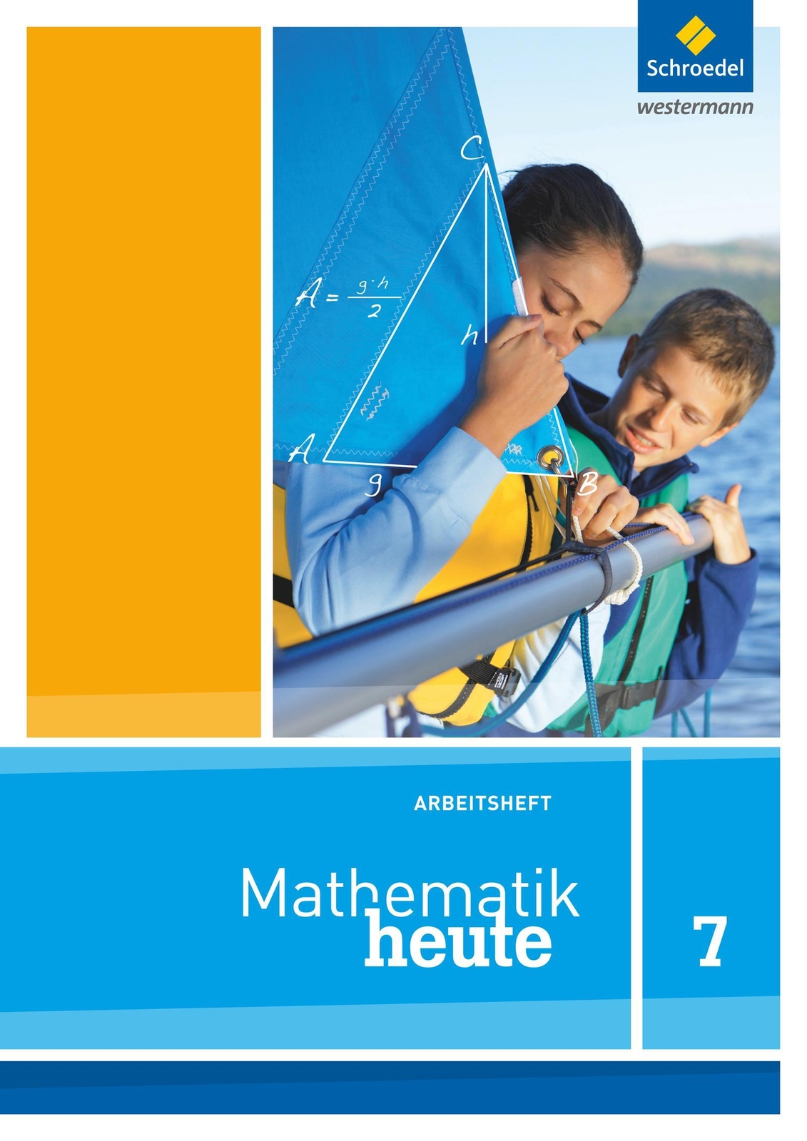 Thumbnail - Mathe Heute 7. Arbeitsheft. Nordrhein-westfalen | Ausgabe 2012 |