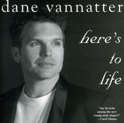 Here's to Life, Dane VanNatter, Very Good
