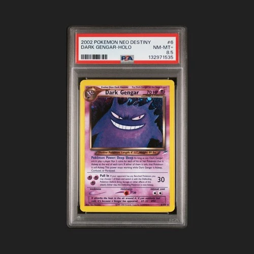 2002 Pokemon Neo Destiny Dark Gengar Holo #6 PSA 8.5!