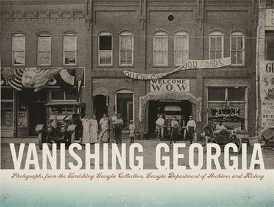 VANISHING GEORGIA: PHOTOGRAPHS FROM THE VANISHING GEORGIA By Sherry Konter VG