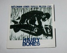 Hairy Bones : PeterBr&ouml;tzmann / Kondo / Pupillo / Nilssen-Love CD 2009 okkadisc