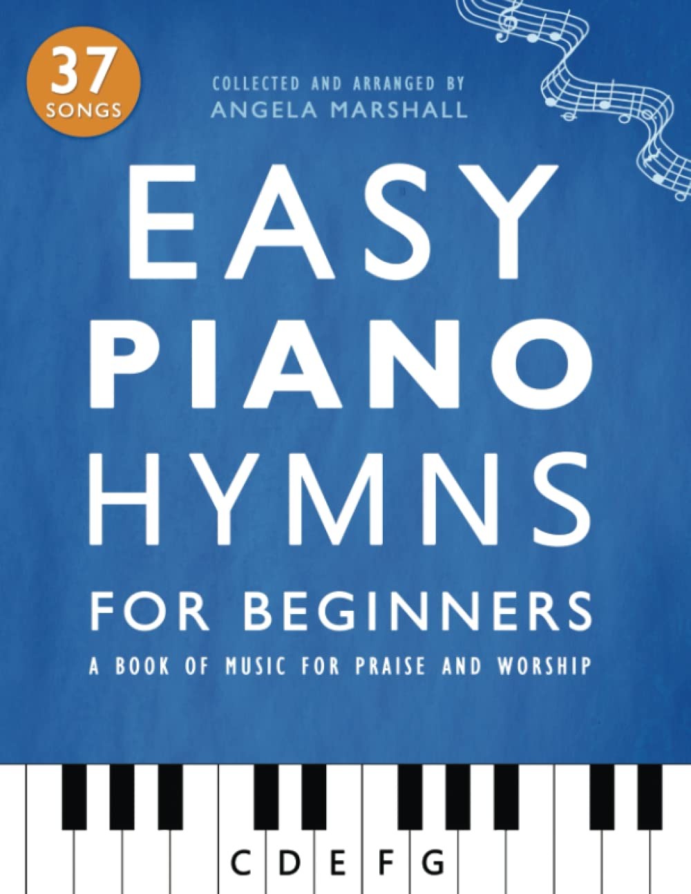 Easy Piano Hymns: A Book of Music for Praise and Worship (Easy Piano Songs for - Image 2