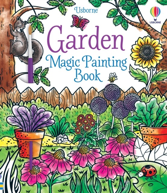 Garden Magic Painting Book by Abigail Wheatley, Andrea Bianchi - - Image 6
