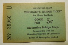 Muscatine Bridge Company (Iowa) 5-cent fare ticket.