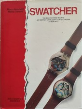 SWATCHER Swatch Handbook 1992 - Hardback 325 Pages - Marco Antonetto & Donnini
