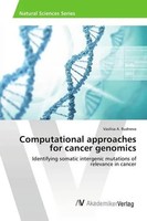 Vasilisa A. Rudneva | Computational Approaches For Cancer Genomics | Taschenbuch