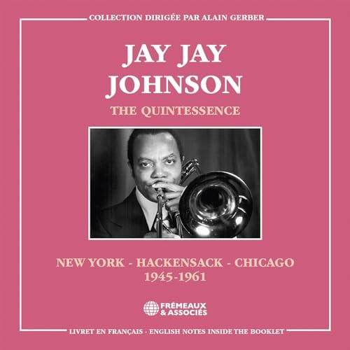 Jay Jay Johnson - Quintessence New York - Hackensack - Chicago 1945-196 - G3Z-image
