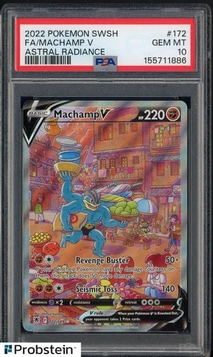 2022 Pokemon SWSH Astral Radiance #172 FA Machamp V PSA 10 GEM MINT