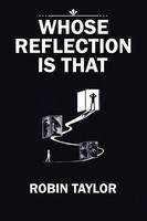 Robin Taylor | Whose Reflection Is That | Taschenbuch | Englisch (2017)