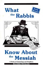 What the Rabbis Know about the Messiah