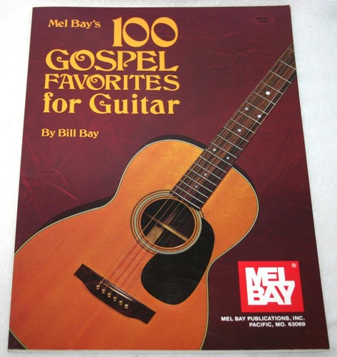 100 GOSPEL FAVORITES FOR GUITAR Songbook Sheet Music MEL BAY 1983 Hymns w/ TAB