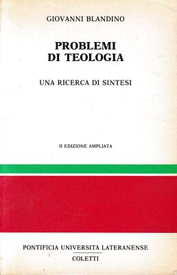 Theologische Probleme. Eine zusammenfassende Suche