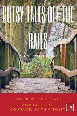 Gutsy Tales Off the Rails: Living Out Loud by Storytellers Channel (English) Pap
