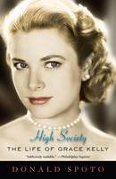 High Society | The Life Of Grace Kelly | Donald Spoto | Englisch | Taschenbuch