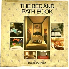 The Bed and Bath Book Illustrated Hardback Terance Conran 1970s Decorating Style