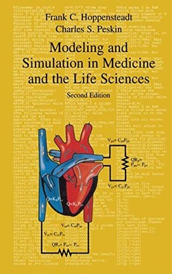 Modeling and Simulation in Medicine and the Life Sciences (Texts in Appli - GOOD