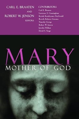 Mary, Mother of God, Jenson, Robert W.