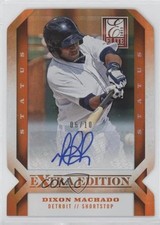 2013 Elite Extra Edition Status Orange Die-Cut Signatures /10 Dixon Machado Auto