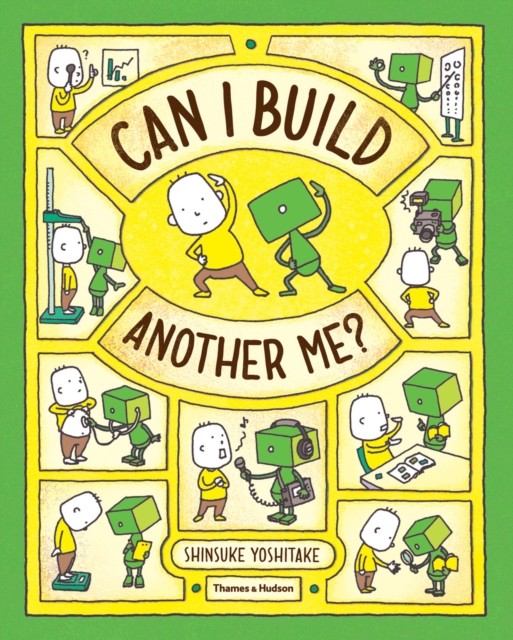 Can I Build Another Me? by Shinsuke Yoshitake (Hardback Book)