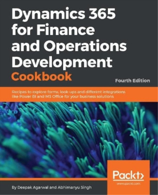 Deepak Agarwal  Dynamics 365 for Finance and Operations  (Paperback) (UK IMPORT)