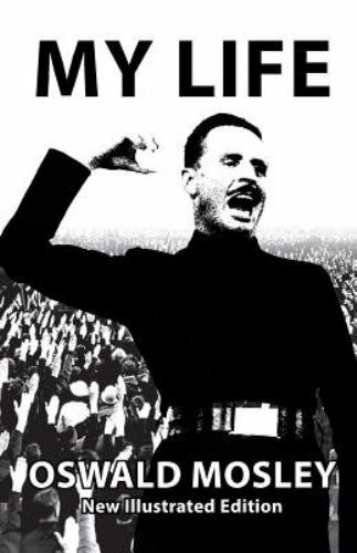 My Life - Oswald Mosley, Like New Used, Free shipping in the US - Picture 1 of 1