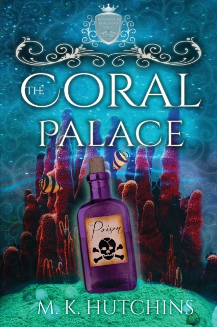 The Coral Palace by M K Hutchins PAPERBACK 9781953491237