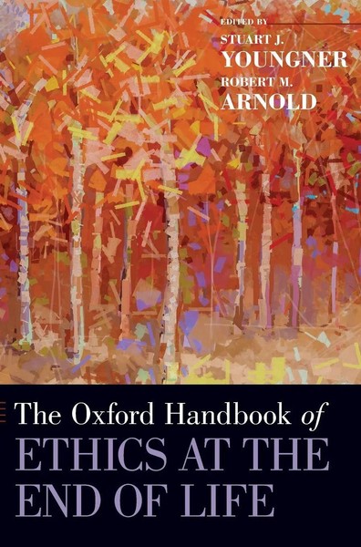Stuart J Youngner | Oxford Handbook Of Ethics At The End Of Life | Buch (2016)-image