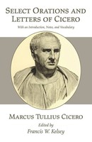 Marcus Tullius Cicero | Select Orations and Letters Of Cicero | Taschenbuch