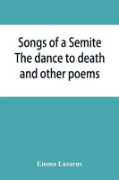 Emma Lazarus | Songs Of A Semite | Taschenbuch | Englisch (2019)
