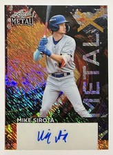 2026 LEAF METAL BASEBALL MIKE SIROTA TRUE #1/1 METAL X SHIMMER AUTO CARD #MX-MS1