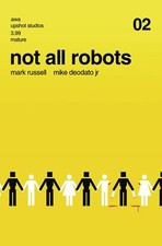 Not All Robots #2 Cover A 1st Print AWA Studios NM