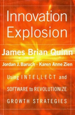 Innovation Explosion : Using Intellect and Software to Revolution