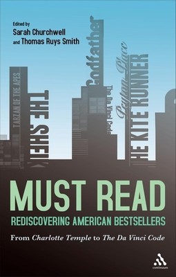 Must Read: Rediscovering American Bestsellers: From Charlott...
