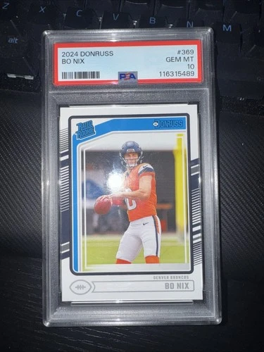 2024 PANINI DONRUSS #369 BO NIX RC RATED ROOKIE BRONCOS PSA 10