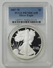 2007 W American Silver Eagle TOP GRADE! PCGS MS-70