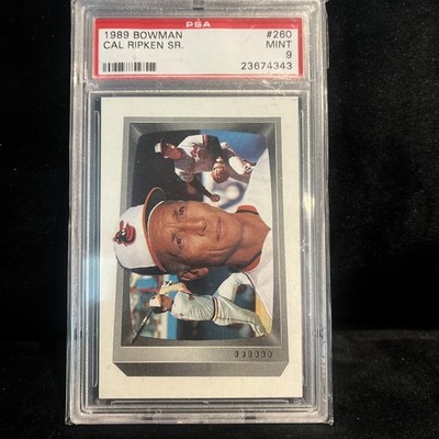 1989 Bowman Cal Ripken Sr #260 PSA 9