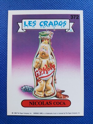 Les Crados Serie 2 / Karte Nummer 372 in einwandfreiem Zustand / French Garbage Pail Kids.