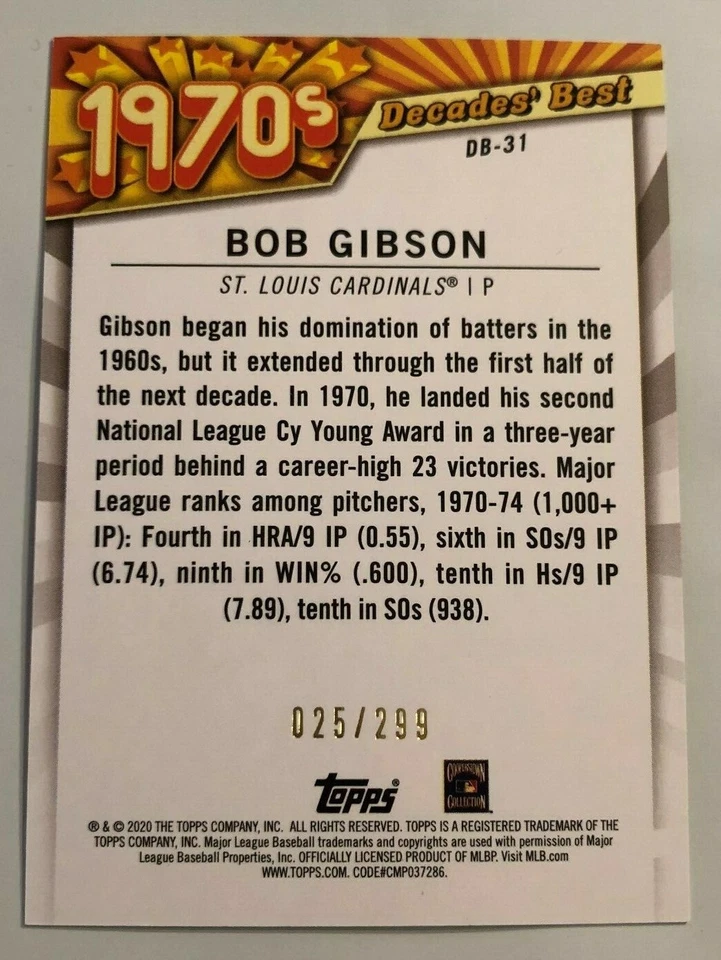 2020 Topps Series 1 Decades Best 1970s BOB GIBSON BLACK SP #025/299 Made #DB-31 - Image 2 of 2