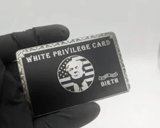 Whit Privilege Card “ Joke Metal Card"  🇺🇸🇺🇸🇺🇸