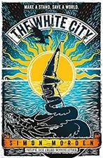 The White City Paperback Simon Morden