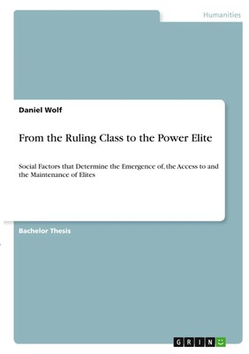 Daniel Wolf | From the Ruling Class to the Power Elite | Taschenbuch | Englisch