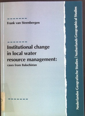 Institutional change in local water resource management, cases from Balochistan.