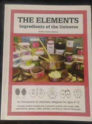 The Elements; Ingredients of the Universe - With Cd-rom